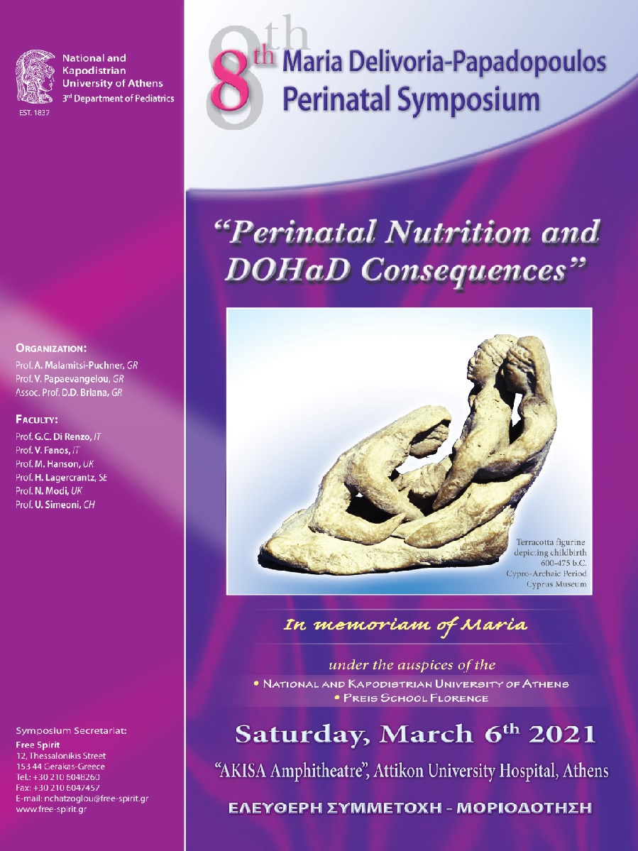 8th Maria Delivoria-Papadopoulos Perinatal Symposium: “Perinatal Nutrition and DOHad consequences”