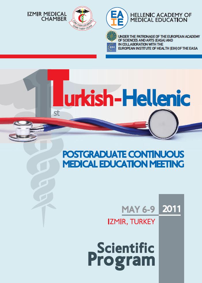 1st Turkish - Hellenic Postgraduate Continuous Medical Education Meeting